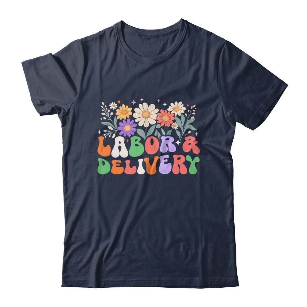Retro Wildflowers Labor And Delivery Nurse Back To School Shirt & Hoodie | siriusteestore