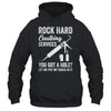 Rock Hard Caulking Services You Got A Hole Let Me Put Caulk Shirt & Hoodie | siriusteestore