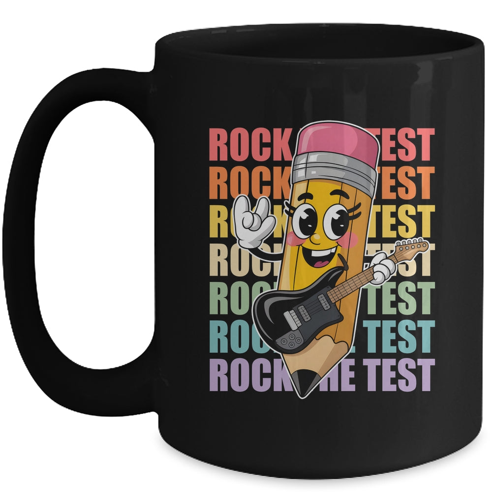 Rock The Test Day Teacher Testing Day Motivational Funny Mug | siriusteestore