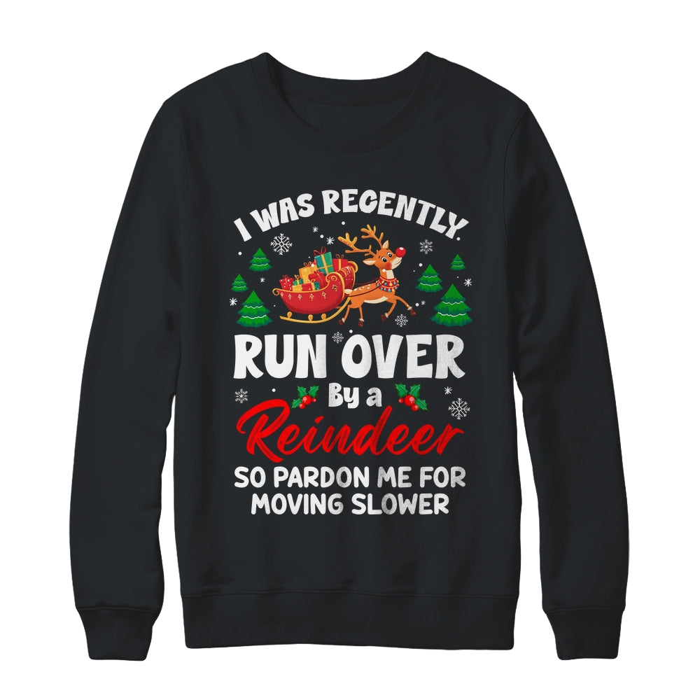 Run Over By Reindeer Matching Christmas Funny Xmas Women Men Shirt & Sweatshirt | siriusteestore