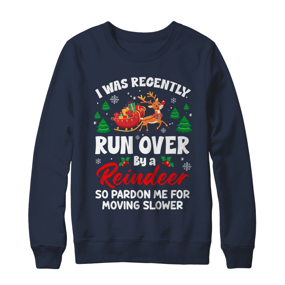 Run Over By Reindeer Matching Christmas Funny Xmas Women Men Shirt & Sweatshirt | siriusteestore