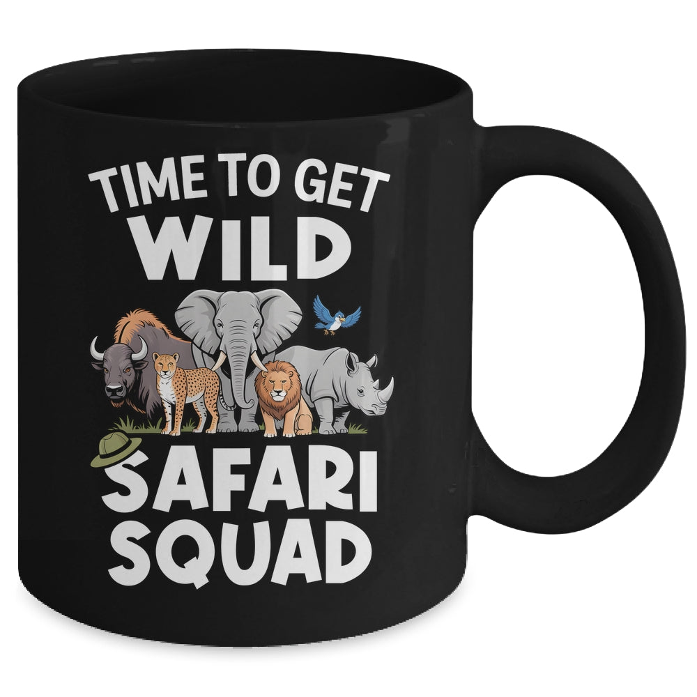 Safari Tour Guide Safari Animals Time To Get Wild Squad Mug | siriusteestore