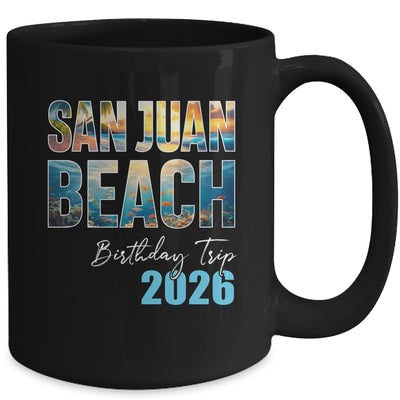 San Juan Beach Birthday Trip 2026 Vacation Party Crew Cruise Mug | siriusteestore