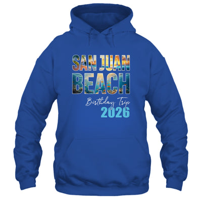 San Juan Beach Birthday Trip 2026 Vacation Party Crew Cruise Shirt & Tank Top | siriusteestore