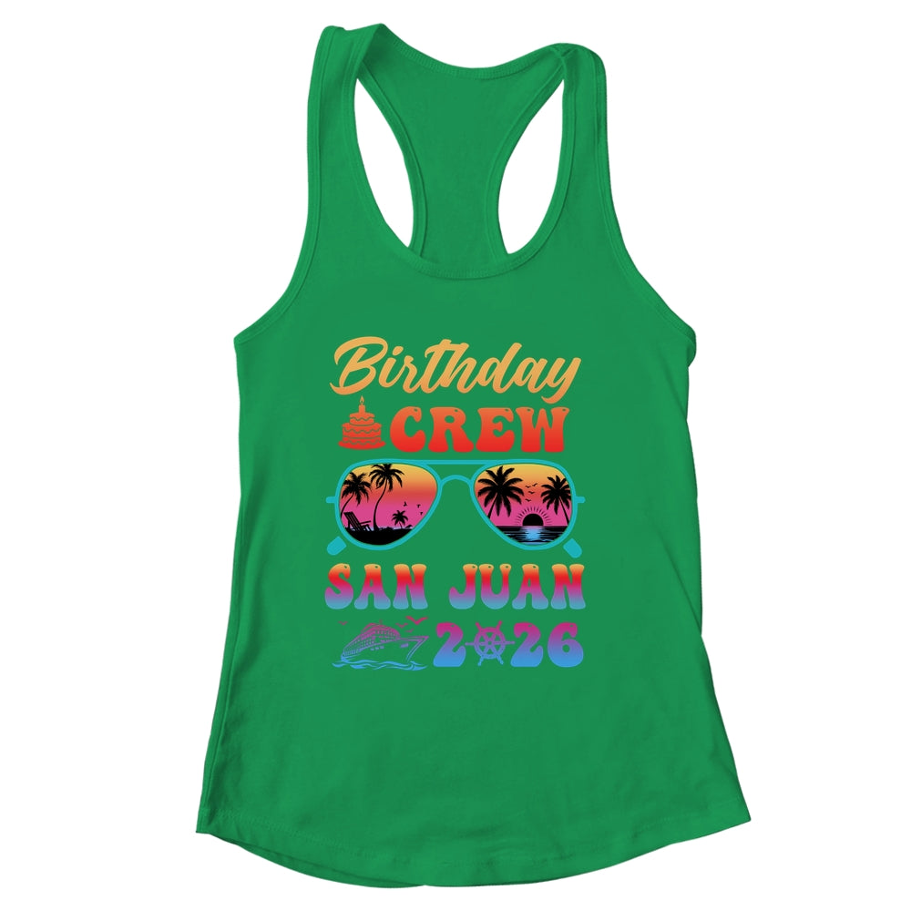 San Juan Birthday Crew Vacation Cruise 2026 Summer Trip Group Shirt & Tank Top | siriusteestore