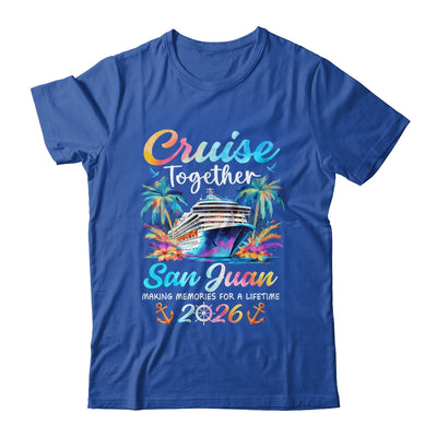 San Juan Cruise 2026 Family Vacation Cruisin’ Together Shirt & Tank Top | siriusteestore