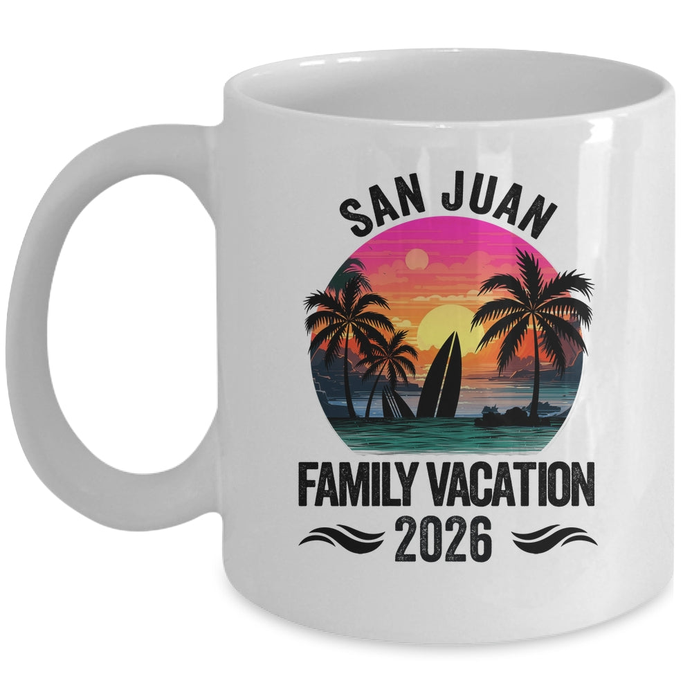 San Juan Family Vacation 2026 Matching Outfits Beach Summer Mug | siriusteestore