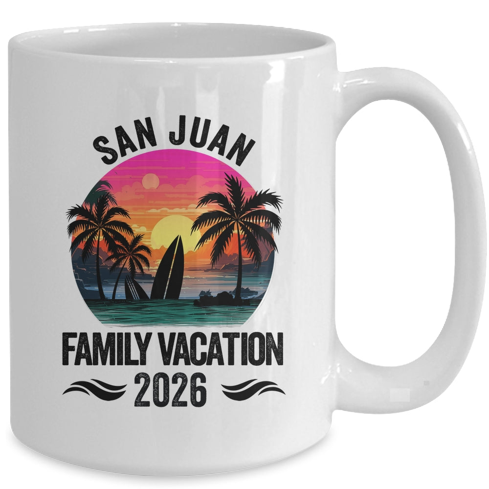 San Juan Family Vacation 2026 Matching Outfits Beach Summer Mug | siriusteestore