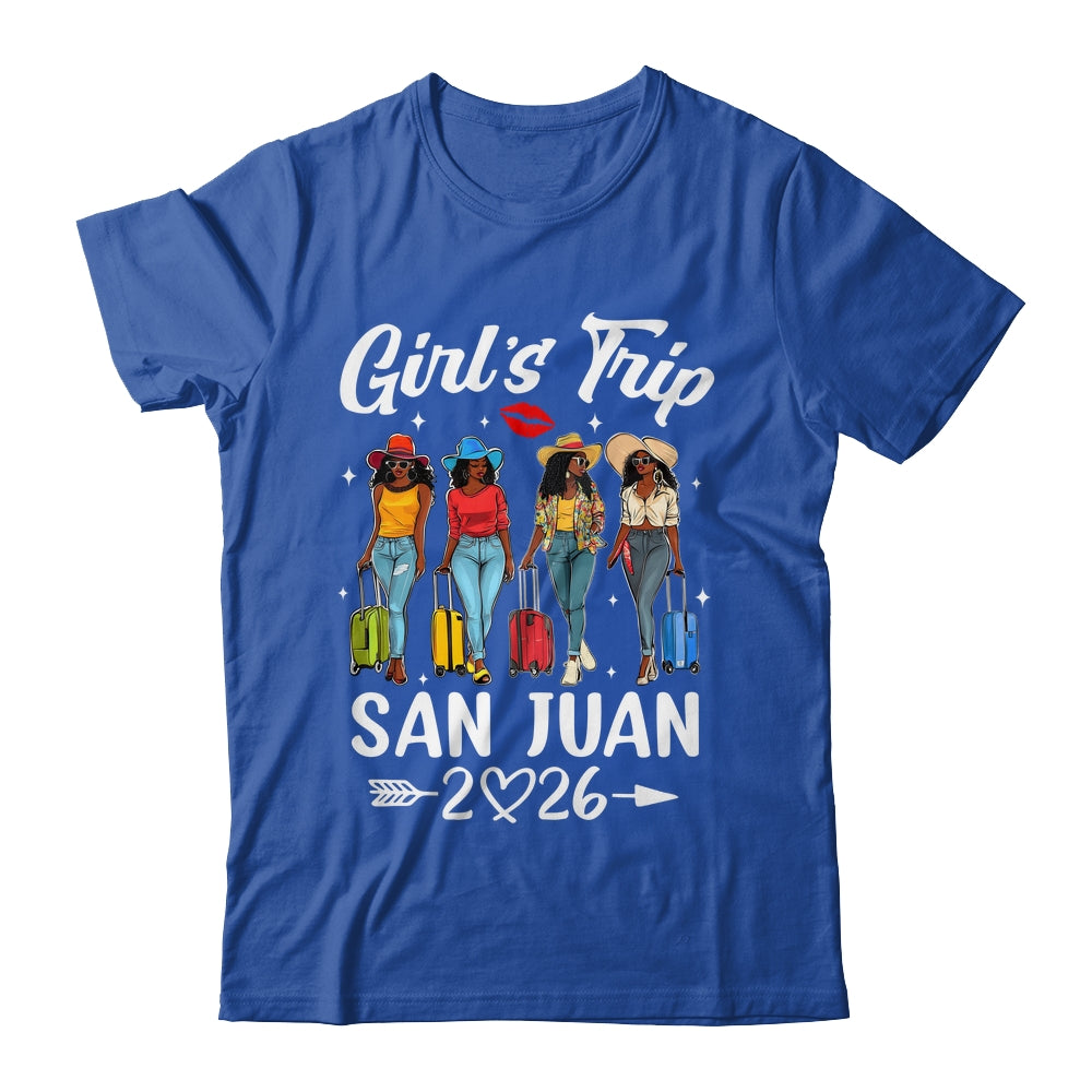 San Juan Girls Trip 2026 Birthday Squad Women Vacation Shirt & Tank Top | siriusteestore