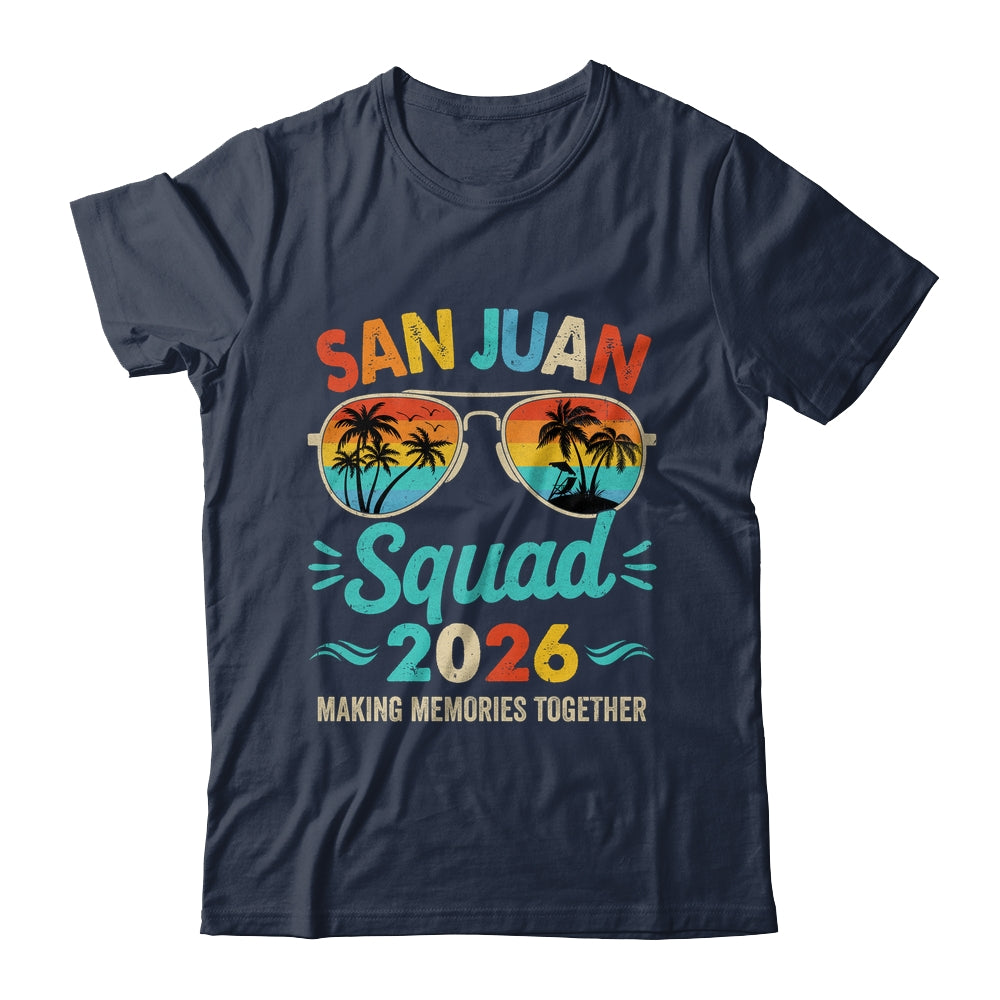 San Juan Squad 2026 Vacation Friends Family Matching Group Shirt & Tank Top | siriusteestore