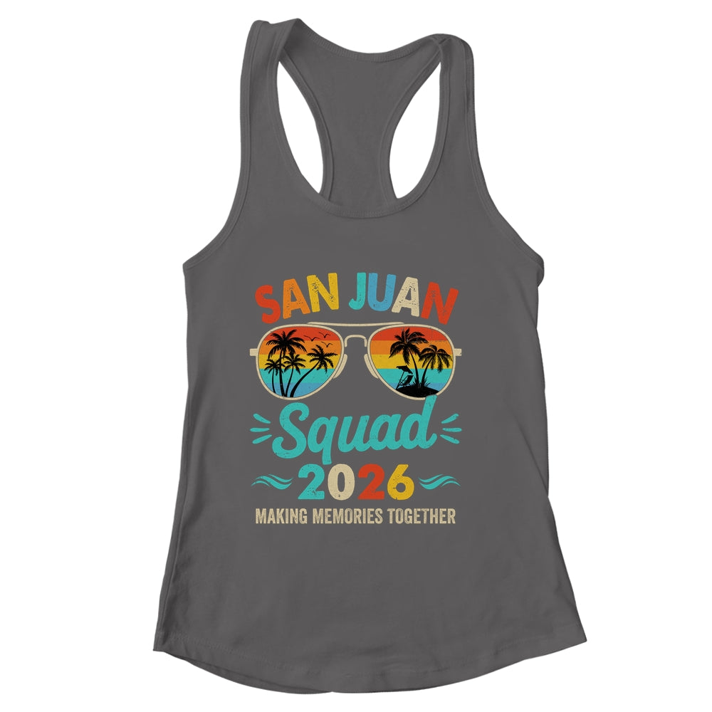 San Juan Squad 2026 Vacation Friends Family Matching Group Shirt & Tank Top | siriusteestore