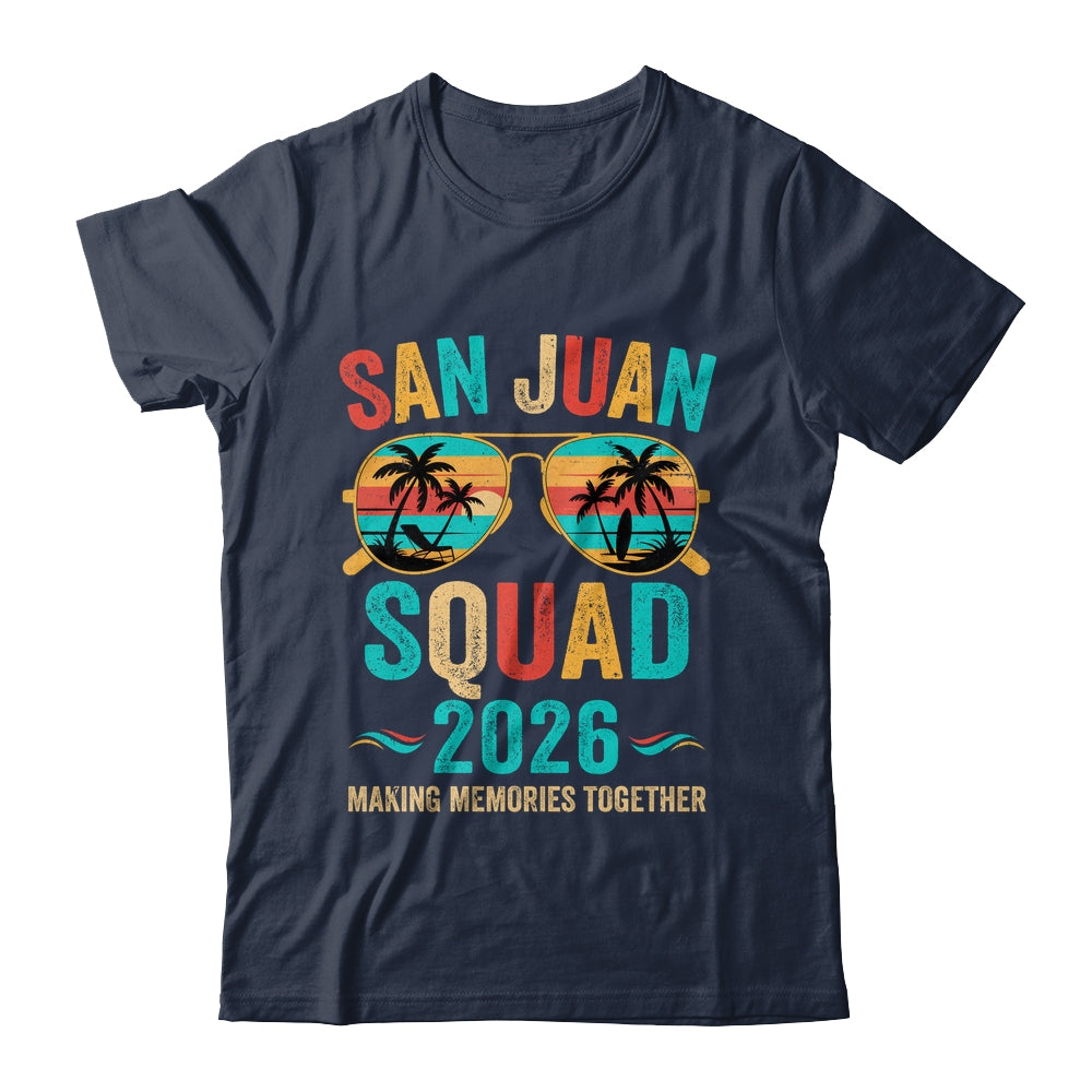 San Juan Vacation Squad 2026 Family Matching Vintage Shirt & Tank Top | siriusteestore