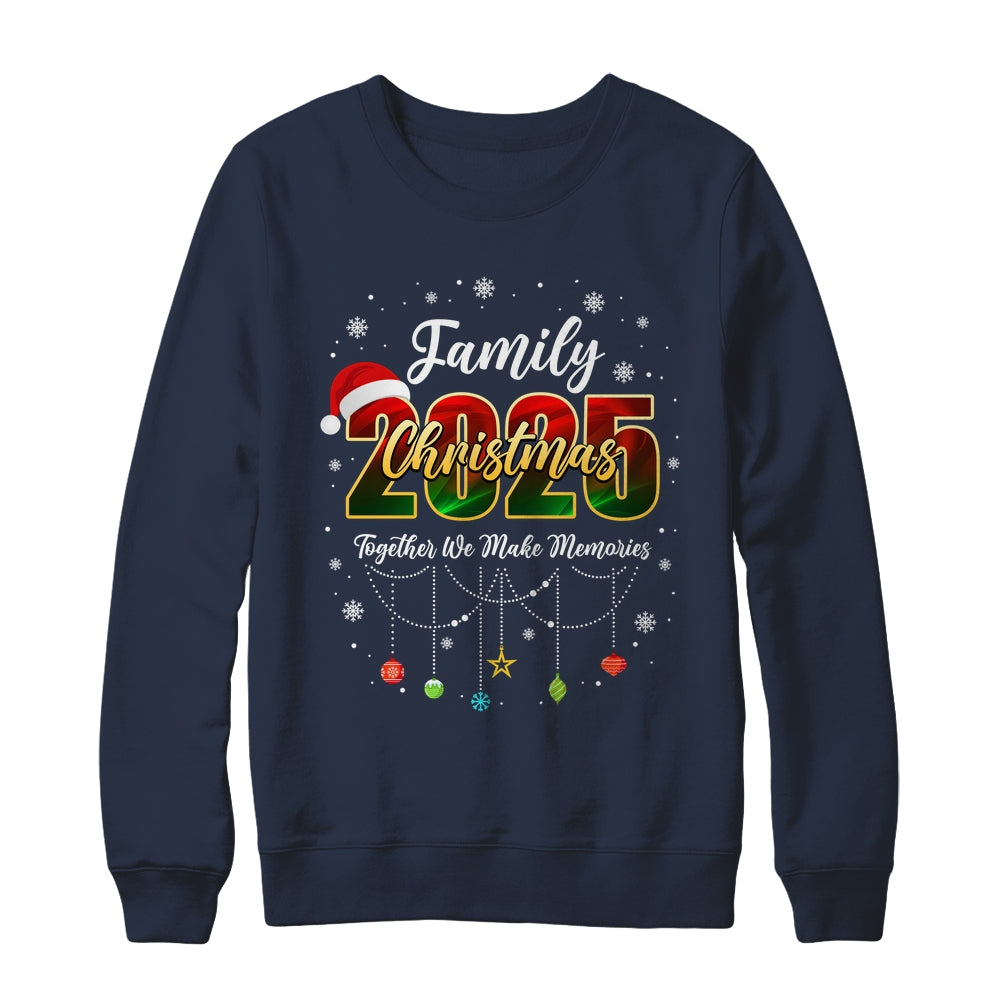 Santa Family Christmas 2025 Matching Holiday Together Xmas Shirt & Sweatshirt | siriusteestore