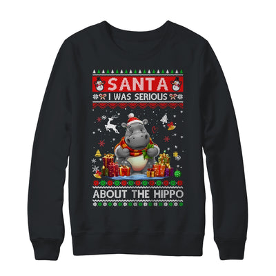 Santa I Was Serious About The Hippo Funny Ugly Christmas Shirt & Sweatshirt | siriusteestore