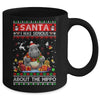 Santa I Was Serious About The Hippo Funny Ugly Christmas Mug | siriusteestore