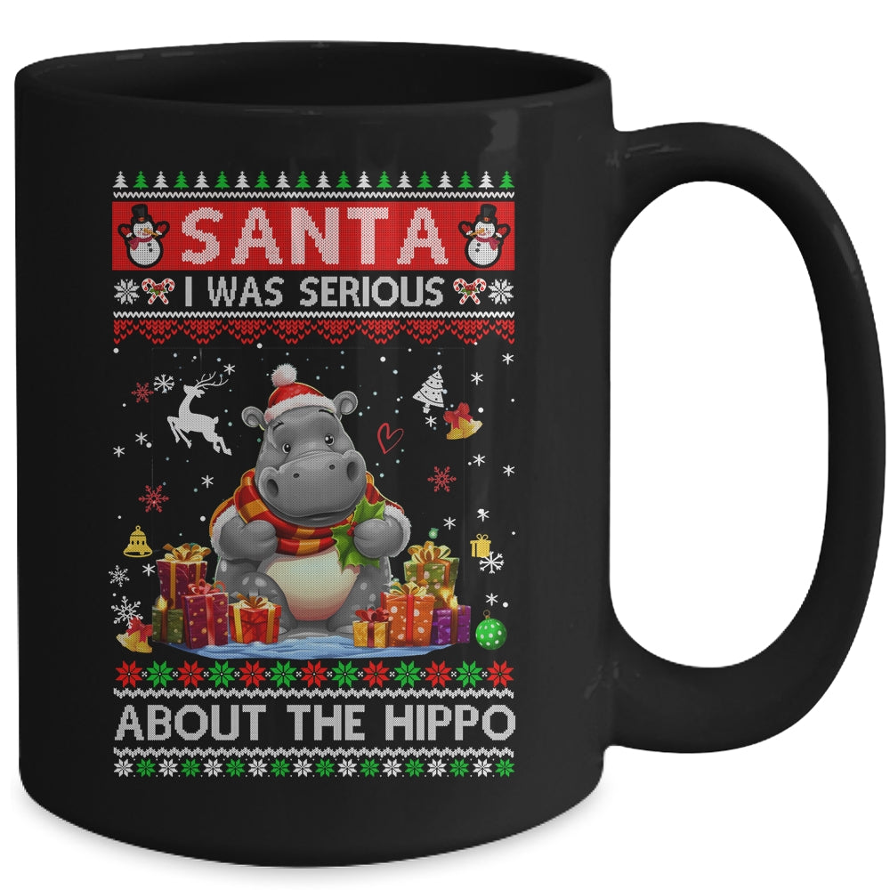 Santa I Was Serious About The Hippo Funny Ugly Christmas Mug | siriusteestore