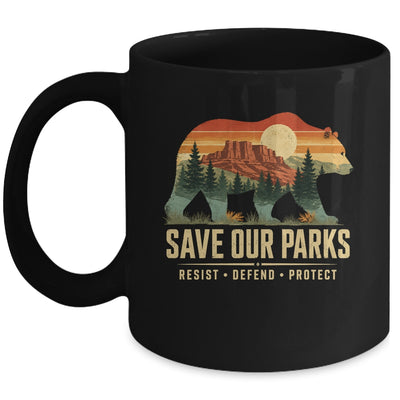 Save Our Parks Bear Nature Resist Defend Protect Outdoor Mug | siriusteestore