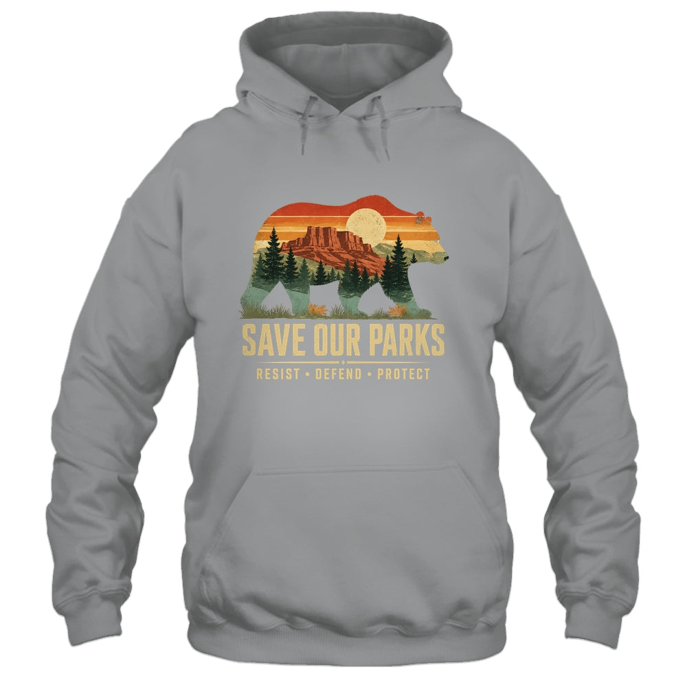 Save Our Parks Bear Nature Resist Defend Protect Outdoor Shirt & Tank Top | siriusteestore