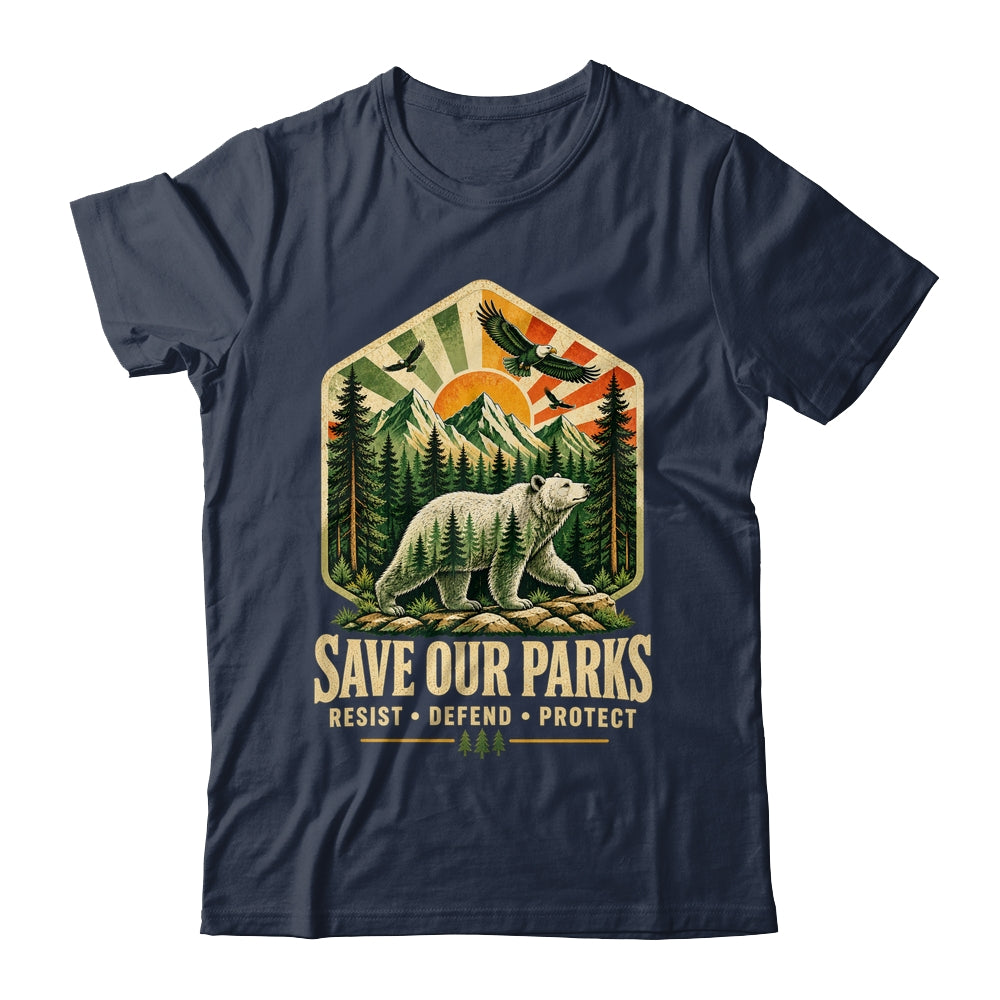 Save Our Parks Nature Hiking Camping Outdoor Vintage Graphic Shirt & Tank Top | siriusteestore