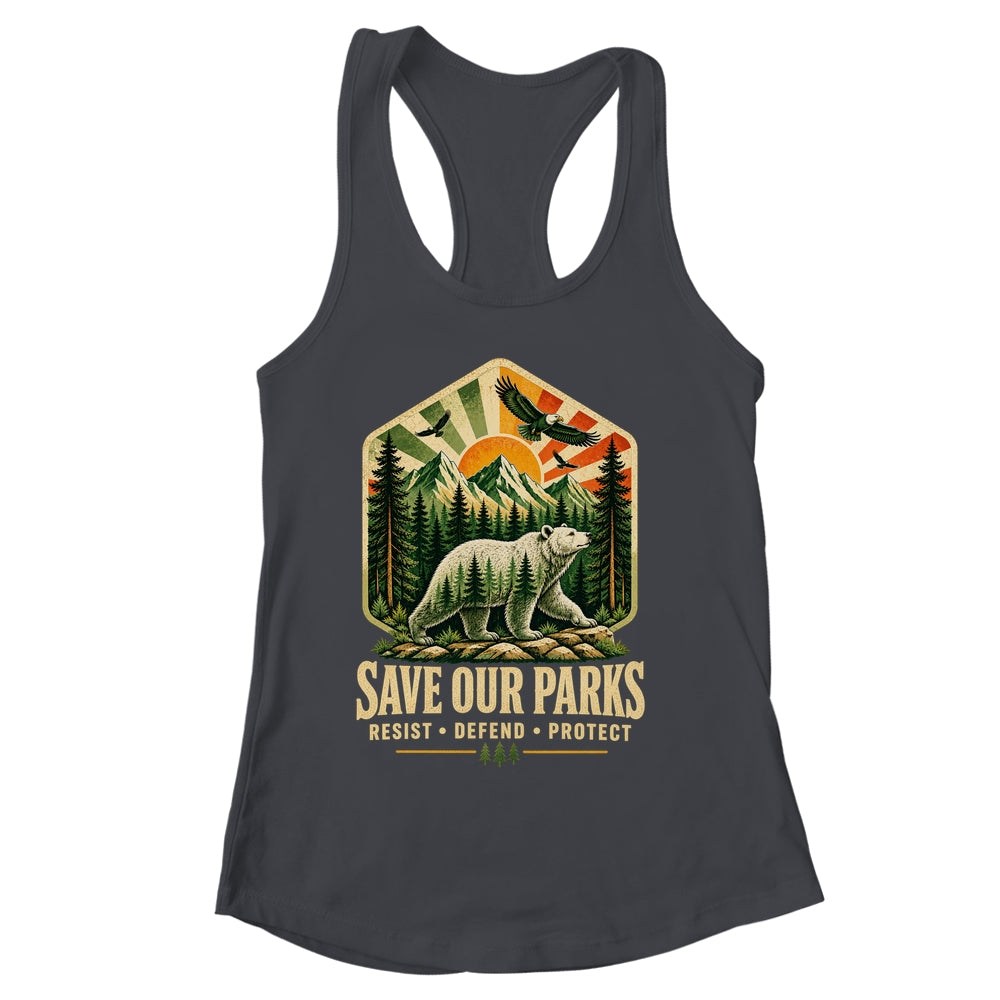 Save Our Parks Nature Hiking Camping Outdoor Vintage Graphic Shirt & Tank Top | siriusteestore