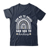 Say No To Drugs Red Ribbon Week Rainbow Shirt & Hoodie | siriusteestore