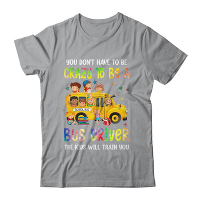 School Bus Driver Funny Bus Driving Back To School First Day Shirt & Hoodie | siriusteestore