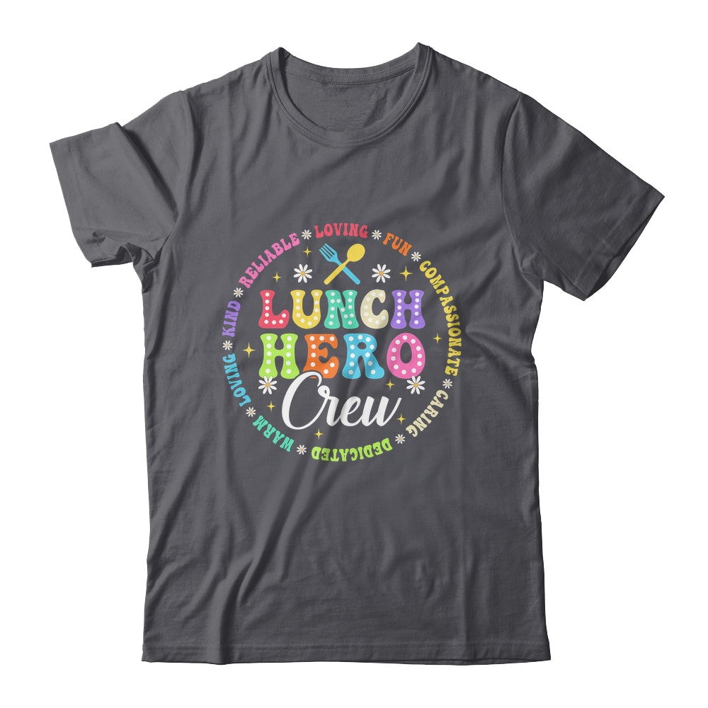 School Lunch Hero Crew Funny Cafeteria Workers Lunch Lady Shirt & Hoodie | siriusteestore