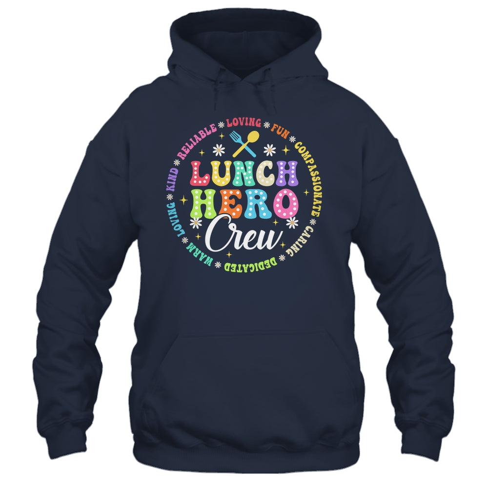 School Lunch Hero Crew Funny Cafeteria Workers Lunch Lady Shirt & Hoodie | siriusteestore