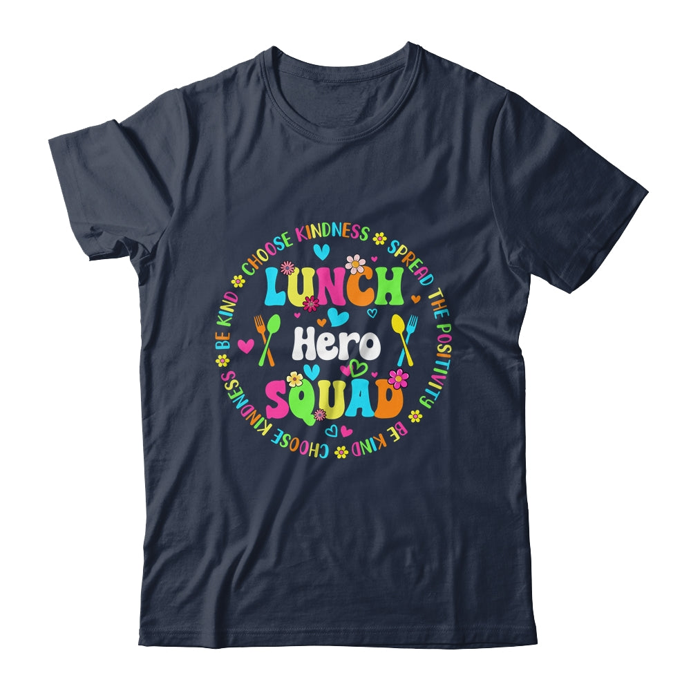 School Lunch Hero Squad Funny Cafeteria Workers Crew Lady Shirt & Hoodie | siriusteestore