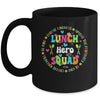 School Lunch Hero Squad Funny Cafeteria Workers Crew Lady Mug | siriusteestore