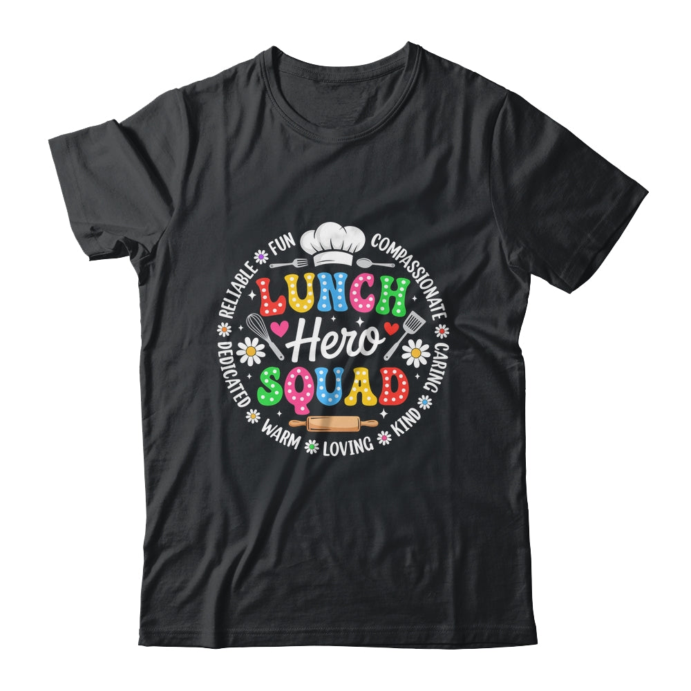 School Lunch Hero Squad Funny Cafeteria Workers Crew Shirt & Hoodie | siriusteestore