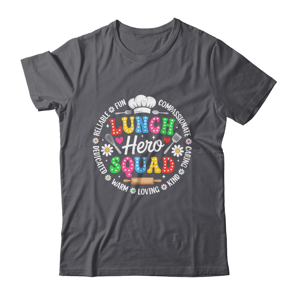School Lunch Hero Squad Funny Cafeteria Workers Crew Shirt & Hoodie | siriusteestore