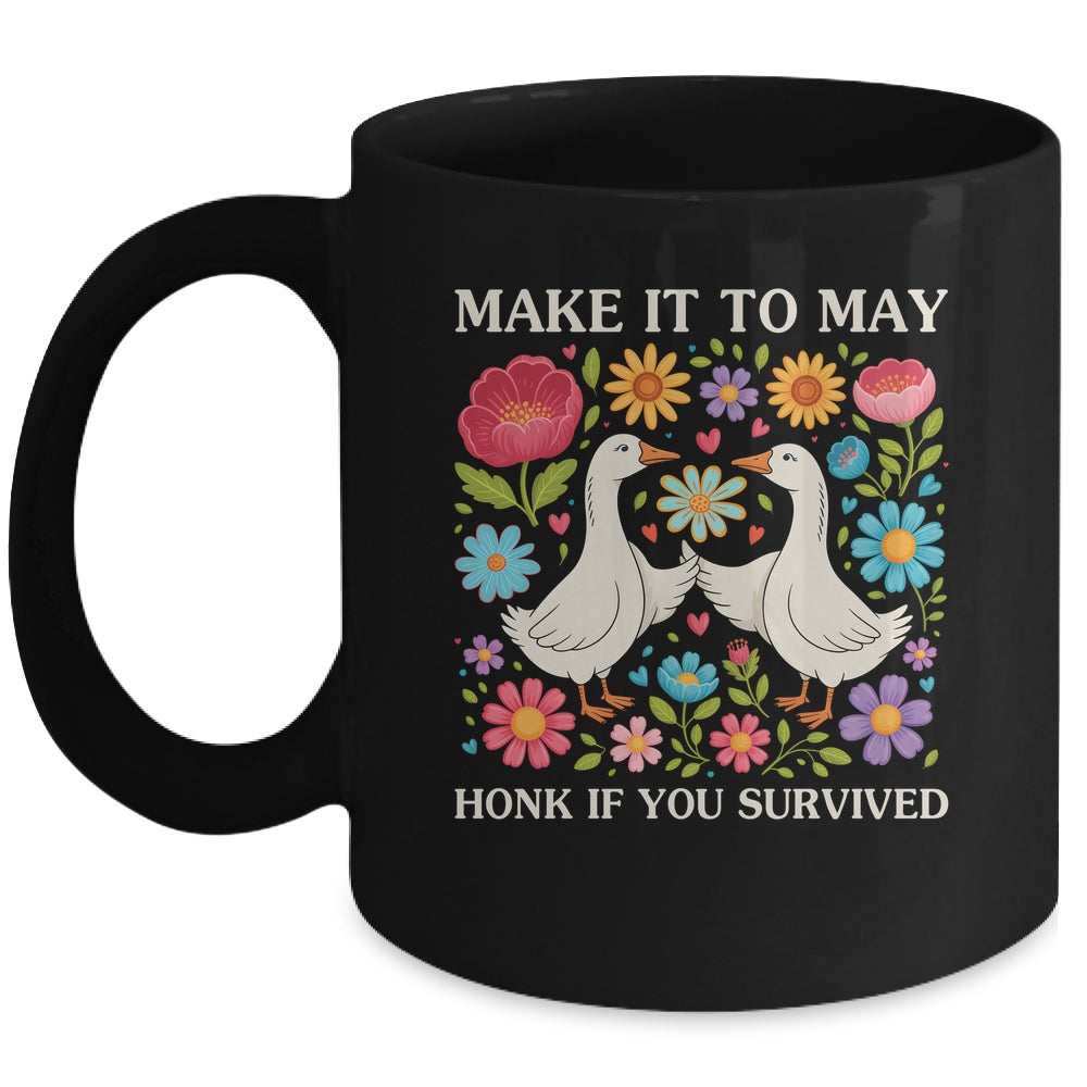 School Year End Tee Make It To May Funny Teacher Goose Women Mug | siriusteestore