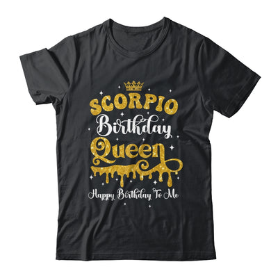 Scorpio Birthday Queen Happy Birthday To Me Women Shirt & Tank Top | siriusteestore
