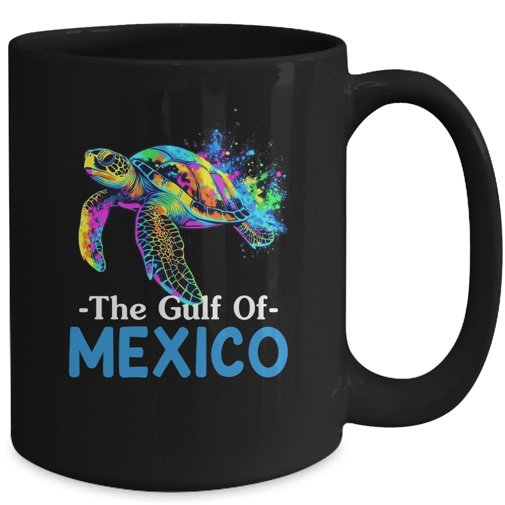 Sea Turtle The Gulf Of Mexico Forever El Golfo De México Mug | siriusteestore
