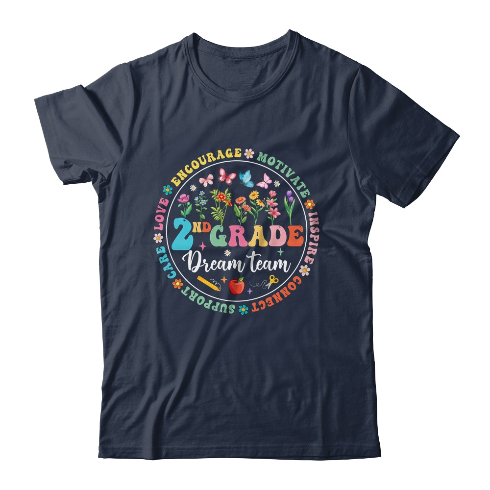 Second Grade Dream Team Back To School Teacher Flower Shirt & Hoodie | siriusteestore