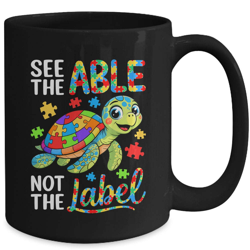 See The Able Not The Label Sea Turtle Autism Awareness Mug | siriusteestore