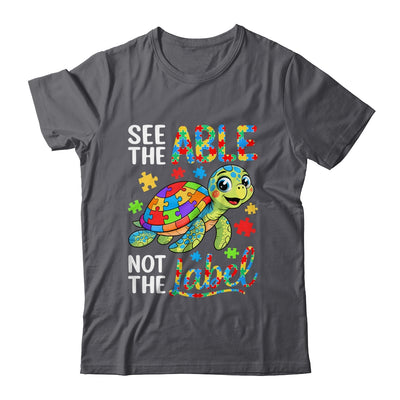 See The Able Not The Label Sea Turtle Autism Awareness Shirt & Hoodie | siriusteestore