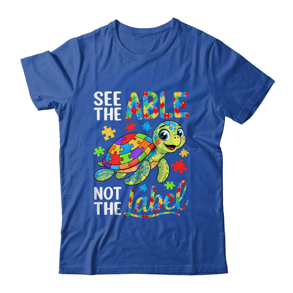 See The Able Not The Label Sea Turtle Autism Awareness Shirt & Hoodie | siriusteestore