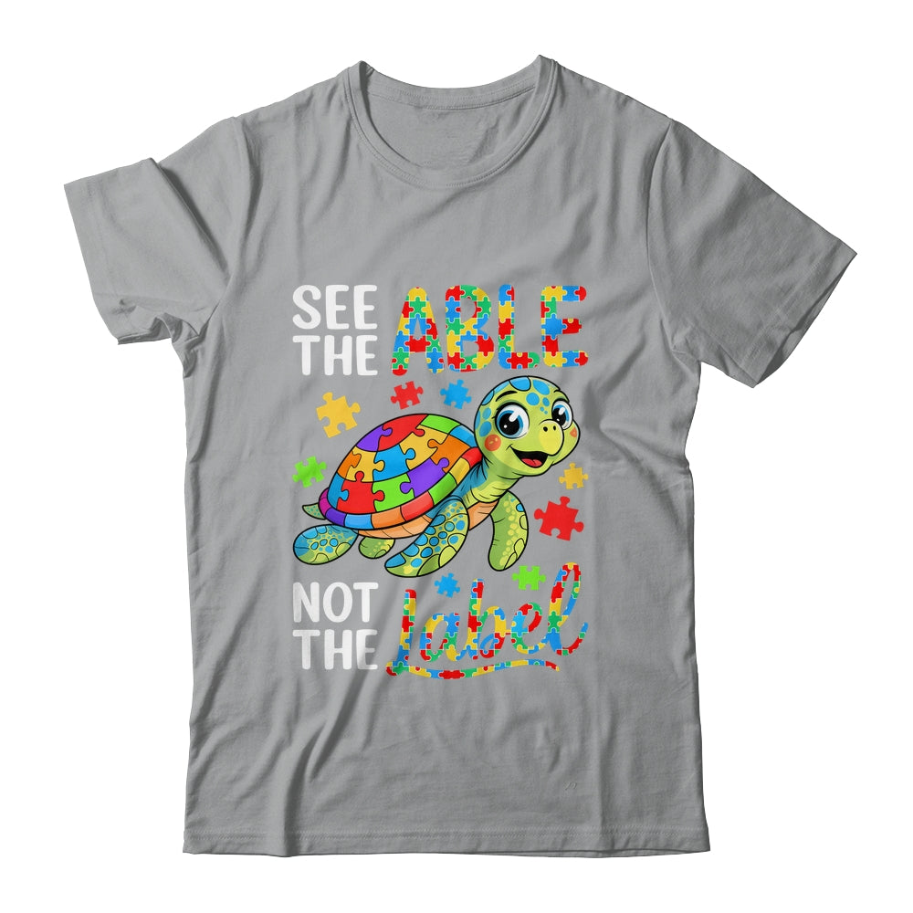 See The Able Not The Label Sea Turtle Autism Awareness Shirt & Hoodie | siriusteestore