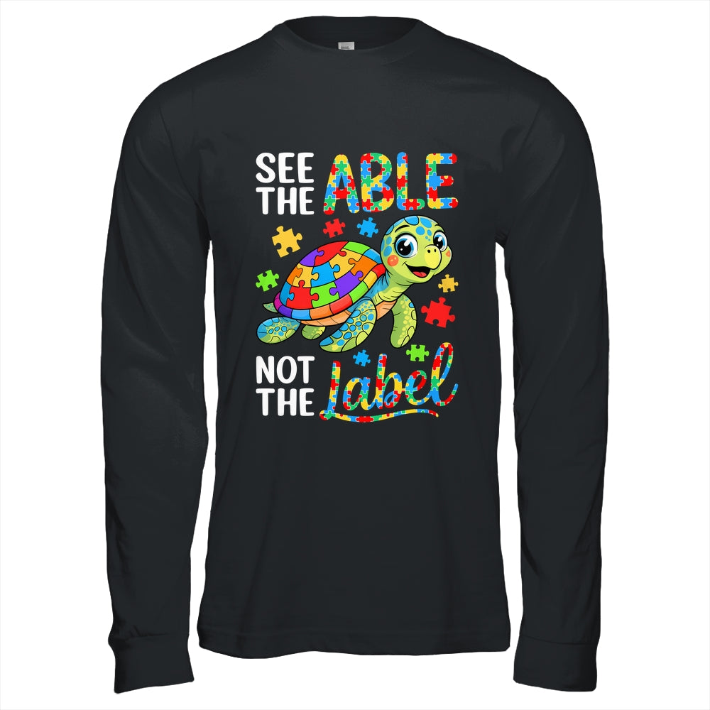 See The Able Not The Label Sea Turtle Autism Awareness Shirt & Hoodie | siriusteestore