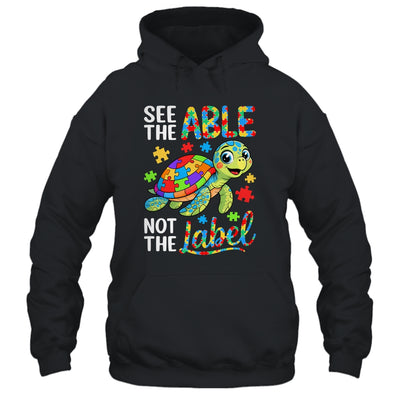 See The Able Not The Label Sea Turtle Autism Awareness Shirt & Hoodie | siriusteestore