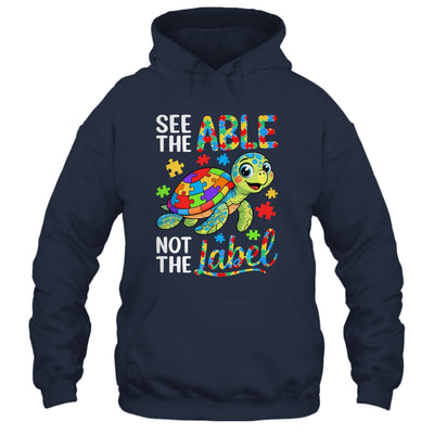 See The Able Not The Label Sea Turtle Autism Awareness Shirt & Hoodie | siriusteestore