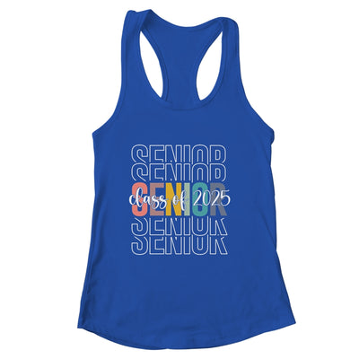 Senior 2025 Class Of 2025 For College High School Senior Shirt & Tank Top | siriusteestore