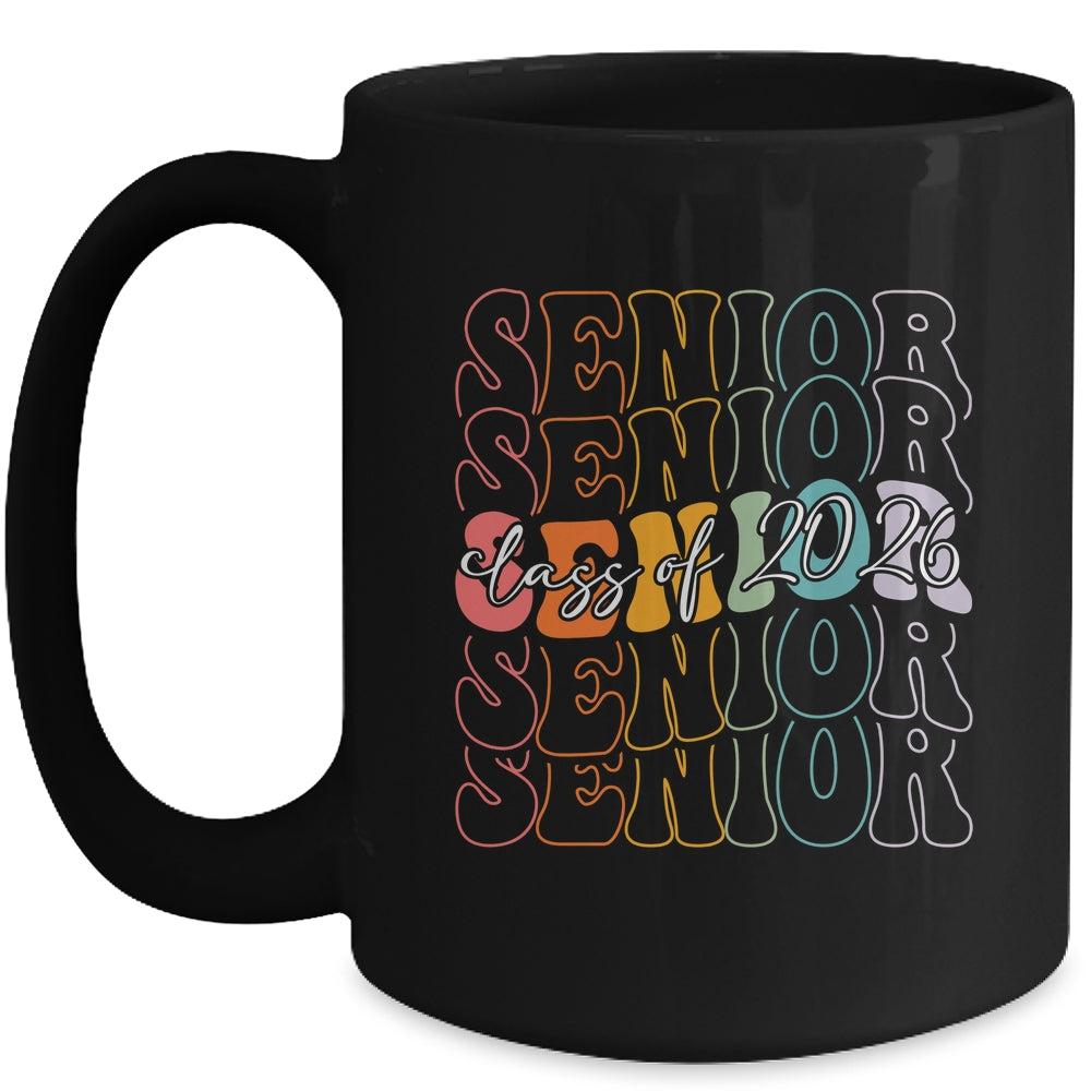 Senior 2026 Class Of 2026 Back To School First Day Groovy Mug | siriusteestore