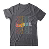 Senior 2026 Class Of 2026 Back To School First Day Groovy Shirt & Hoodie | siriusteestore