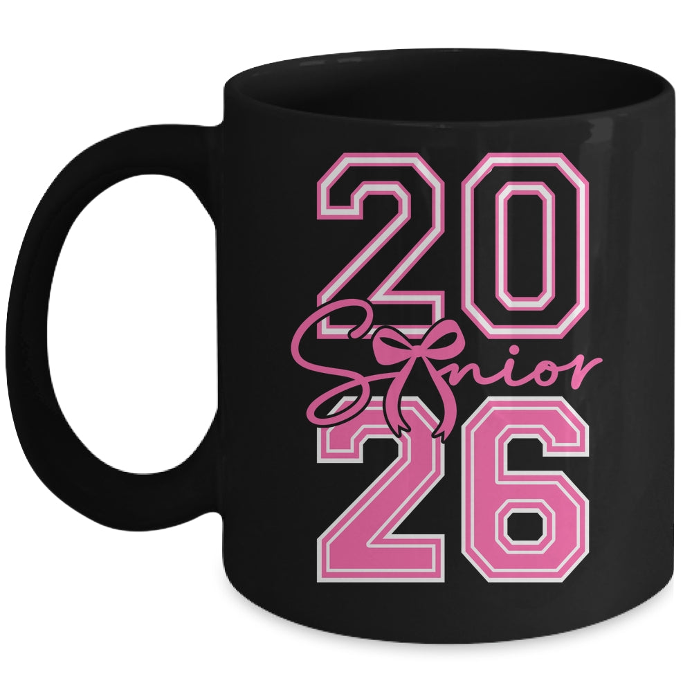 Senior 2026 Class Of 2026 Coquette Pink Bow Graduation Girl Mug | siriusteestore