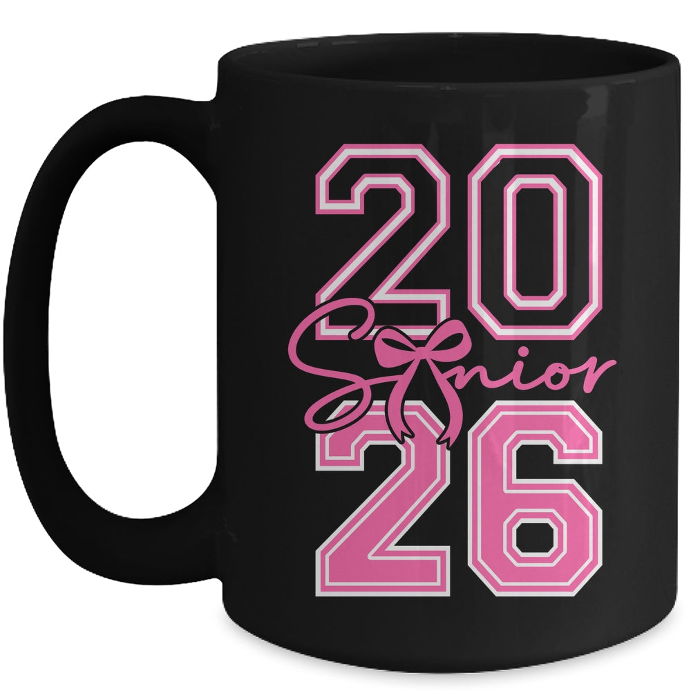 Senior 2026 Class Of 2026 Coquette Pink Bow Graduation Girl Mug | siriusteestore