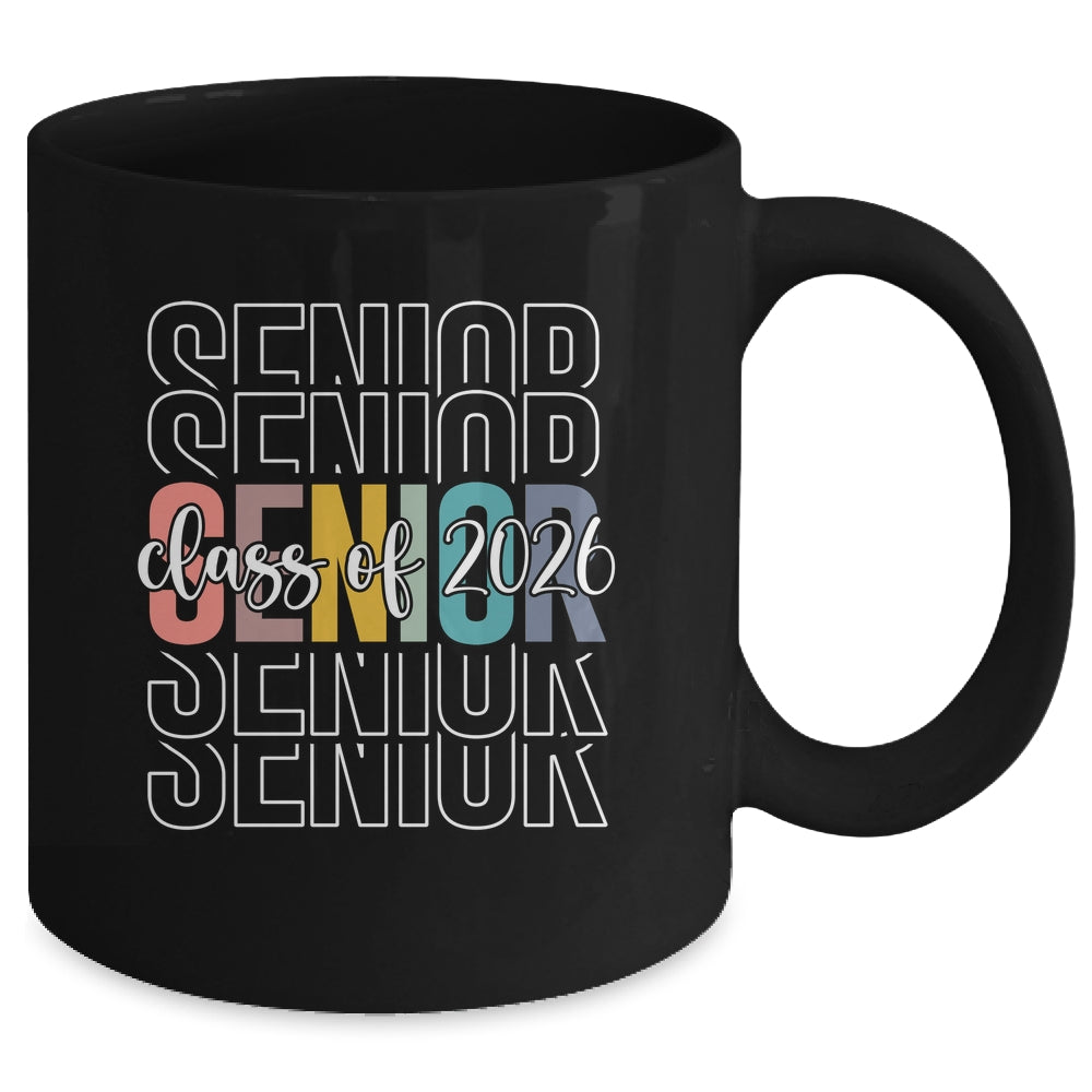 Senior 2026 Class Of 2026 For College High School Senior Mug | siriusteestore