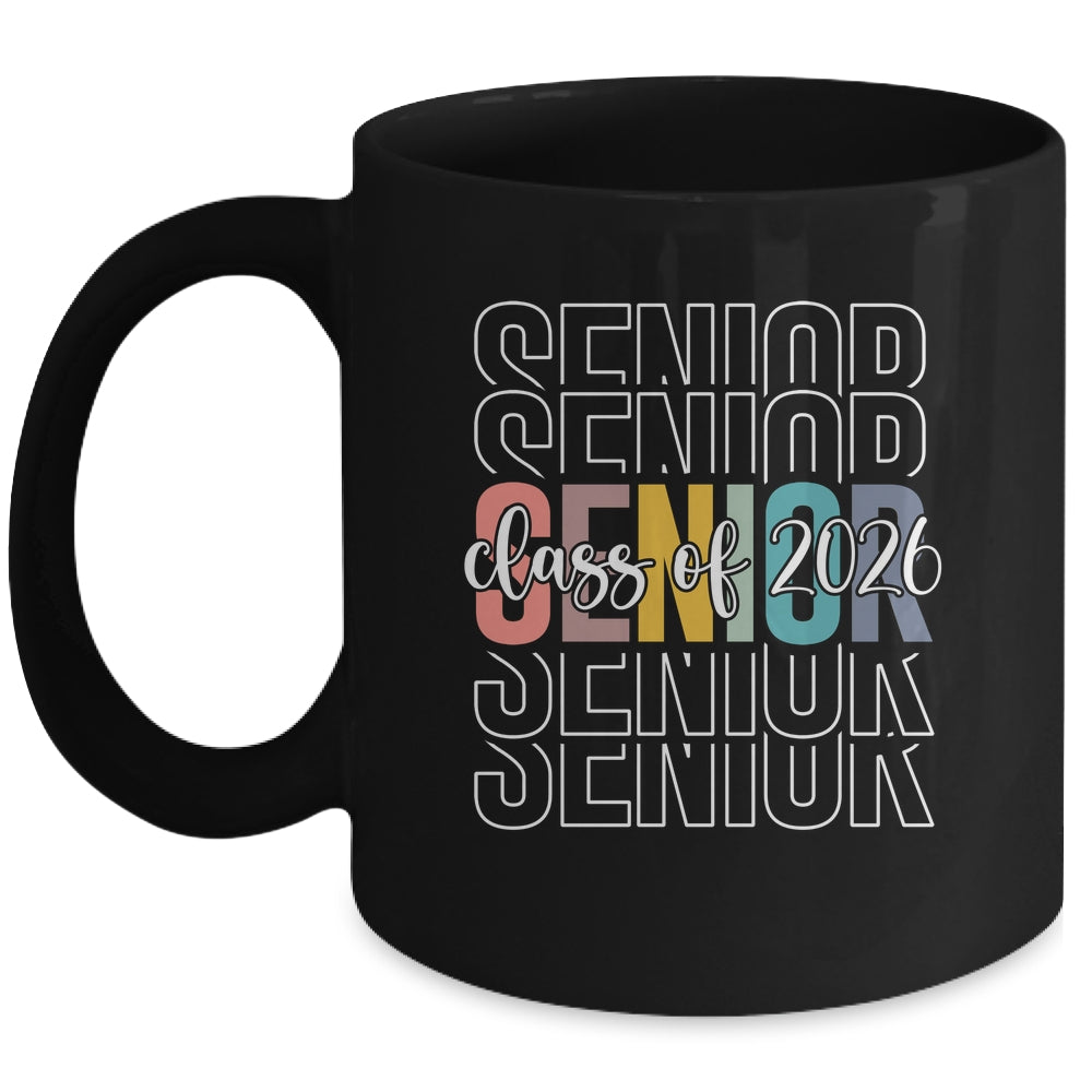 Senior 2026 Class Of 2026 For College High School Senior Mug | siriusteestore